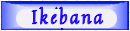 Ikebana